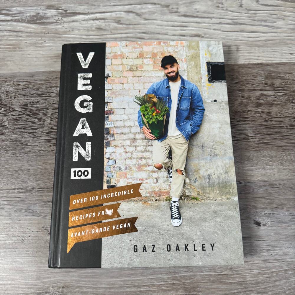Vegan 100 Cookbook by Gaz Oakley Avant Garde Vegan Hardcover